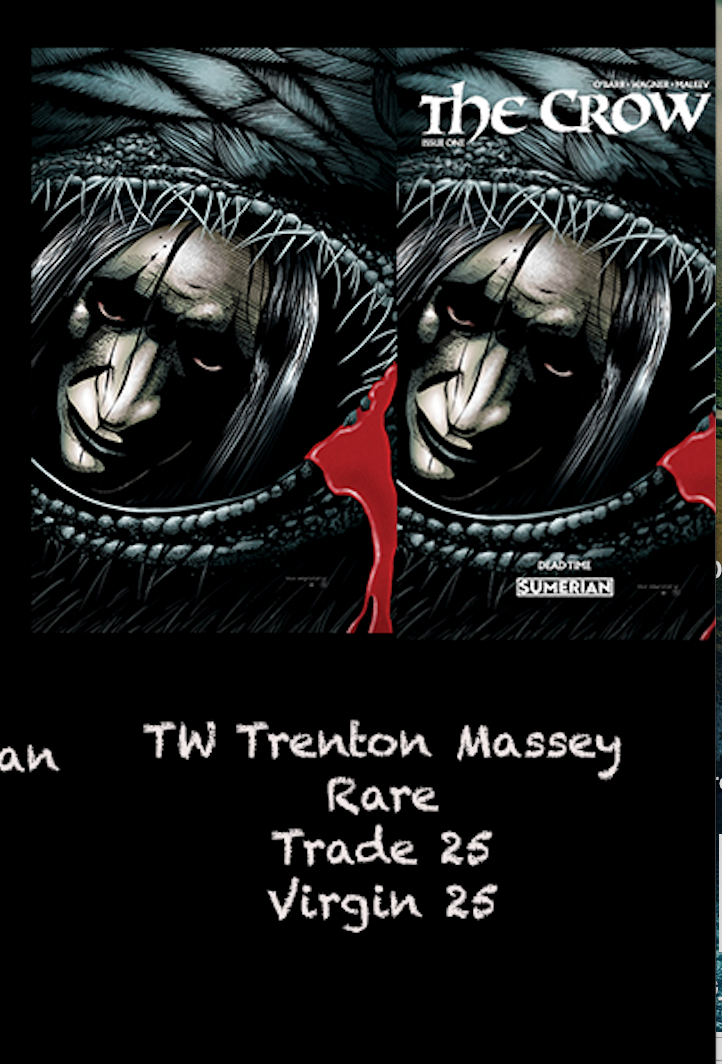 The Crow Dead Time # Virgin & Trade Set - TW Massey - PRESALE
