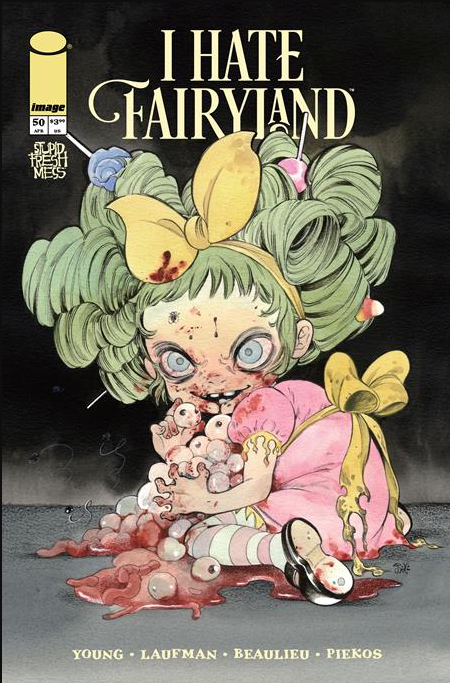 I Hate Fairyland #50 1:25 Ratio - Peach Momoko - PRE-SALE